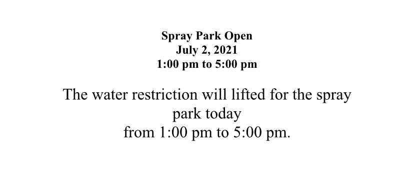 Spray Park Open